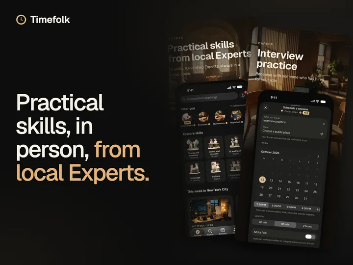 Timefolk app screens on two phones beside the line Practical skills, in person, from local Experts
